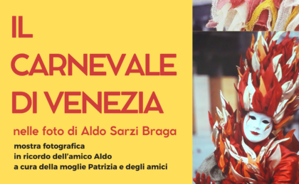 Il carnevale di Venezia mostra fotografica a cura del Circolo Fotocine Casalasco