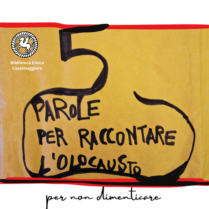 5 parole per raccontare l'Olocausto